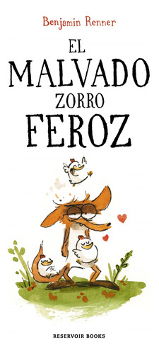 Libro El Malvado Zorro Feroz De Renner Benjamin