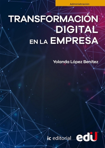 Libro Transformación Digital En La Empresa