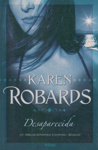 Desaparecida / Karen Robards