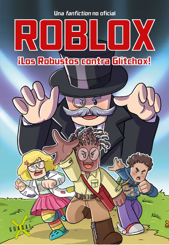 Roblox: Los Robustos Contra Glitchox