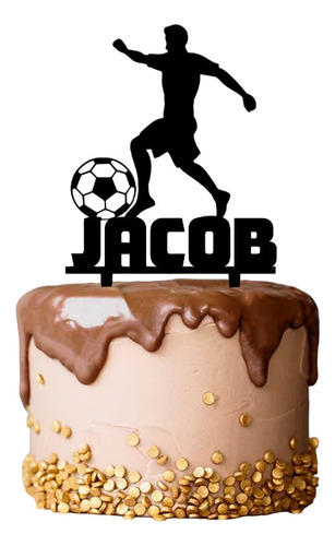 Cake Topper Adorno Torta - Futbol Con Nombre Personalizado
