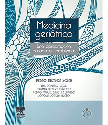 Medicina Geriátrica + Acceso Online.   Abizanda Soler, Pedro