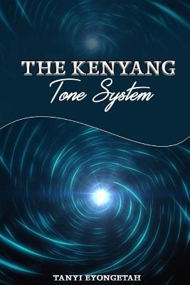 Libro Kenyang Tone System - Tanyi Eyongetah