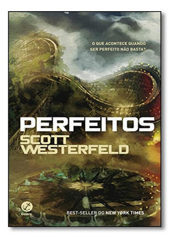 Perfeitos - Vol. 2 - Coleção Feios, de SCOTT WESTERFELD. Editora GALERA RECORD - GRUPO RECORD, capa mole em português