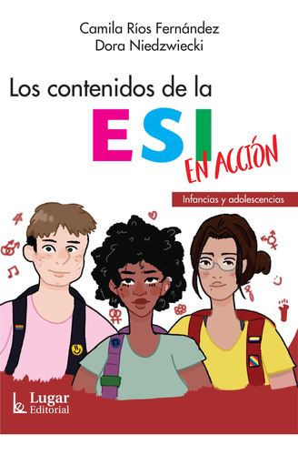 Los Contenidos Esi En Accion - Rios Fernandez (libro)
