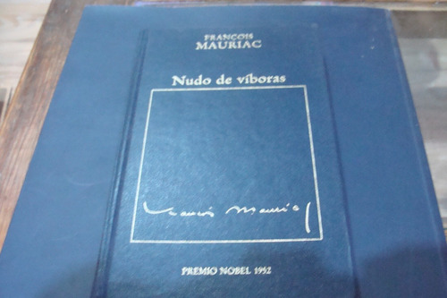 Nudo De Viboras , Francois Mauriac  , Año 1982  , 207