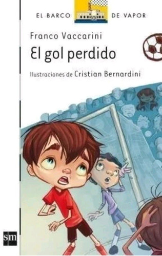 Gol Perdido Primeros Lectores Franco Vaccarini