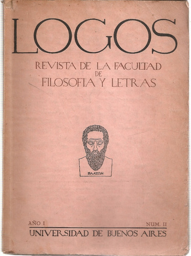 Revista Logos Nº 2 Facultad Filosofia Letra Battistessa 1942