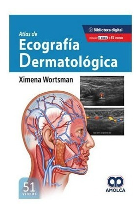 Wortsman Atlas Ecografia Dermatologica Libro Nuevo