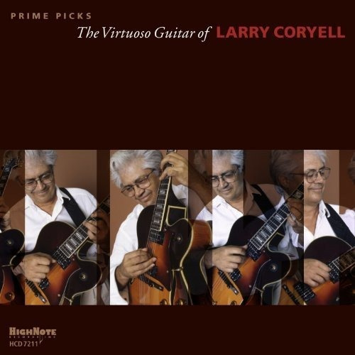 Cd Prime Picks The Virtuoso Guitar Of - Larry Coryell