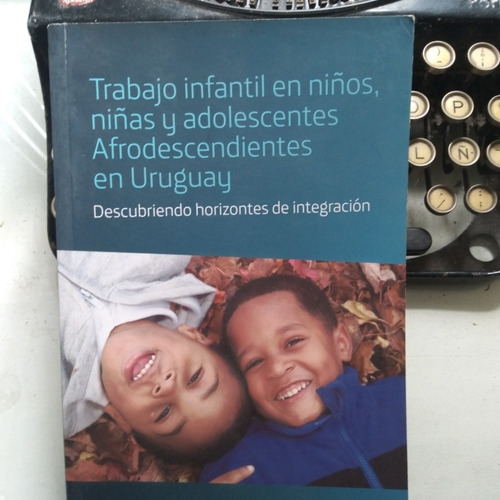 Trabajo Infantil En Niños Y Adolescentes Afrodescendientes