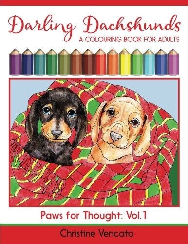 Darling Dachshunds A Doxie Dog Colouring Book For Adults (pa