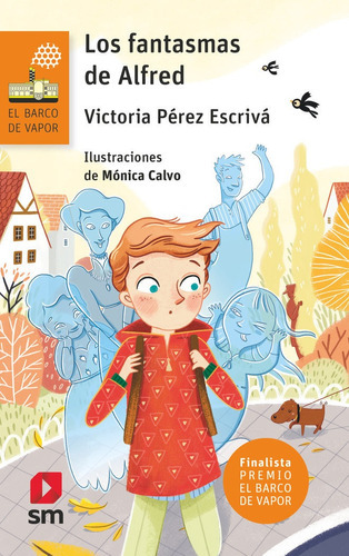 Los Fantasmas De Alfred, De Perez Escriva, Victoria. Editorial Ediciones Sm, Tapa Blanda En Español