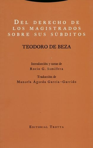 Libro Del Derecho De Los Magistrados Sobre Sus Súbditos