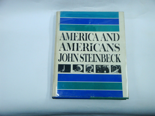 America  And  Americans  -  John  Steinbeck