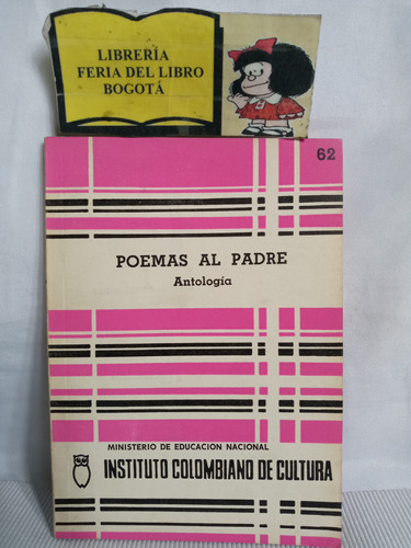 Poemas Al Padre - Antología - 1972 - Poesía 