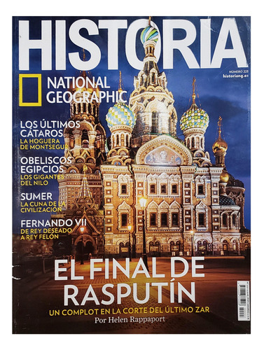 Revista Historia National Geographic Ed. España Físico N225 El Final De Rasputin