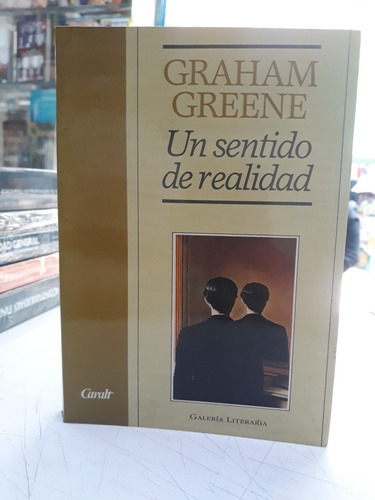 Un Sentido De Realidad Graham Greene