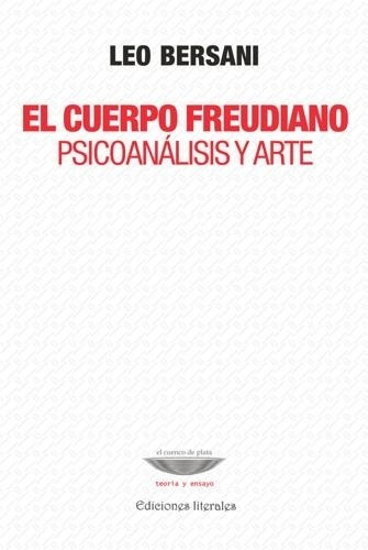 El Cuerpo Freudiano - Bersani - Cuenco De Plata