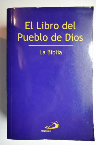 El Libro Del Pueblo De Dios : La Biblia                 C142