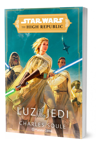Star Wars. High Republic. Luz De Los Jedi - Star Wars