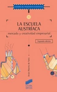 Escuela Austriaca, Mercado Y Actividad Empresarial, La - ...