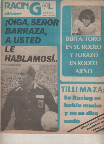 Revista Partidaria * Racin Gol * Nº 6 Año 1981 - Vs Velez 
