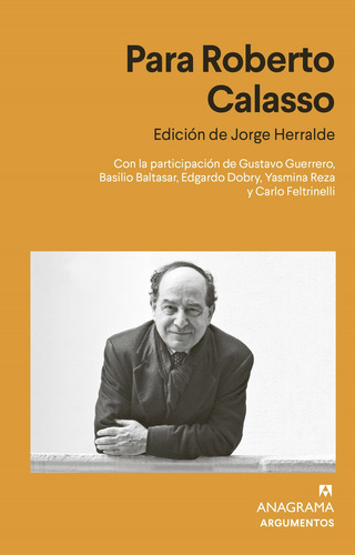 Libro Para Roberto Calasso - Herralde, Jorge
