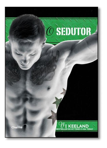 Sedutor, O - Vol.3 - Série Mma Fighter, De Vi Keeland. Editora Charme, Capa Mole Em Português