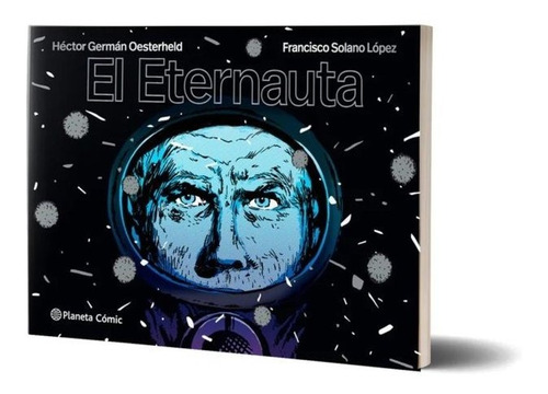 Libro El Eternauta - Oesterheld, H.g.