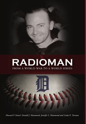 Libro Radioman: From A World War To A World Series - Hamm...