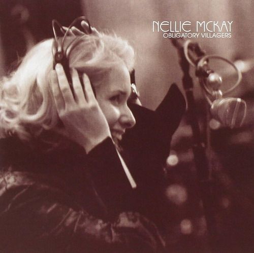 Cd: Mckay Nellie Obligatory Villagers Usa Import Cd