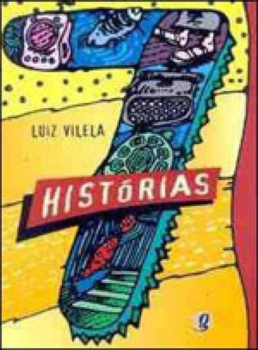 Sete Histórias, De Vilela, Luiz. Global Editora, Capa Mole Em Português