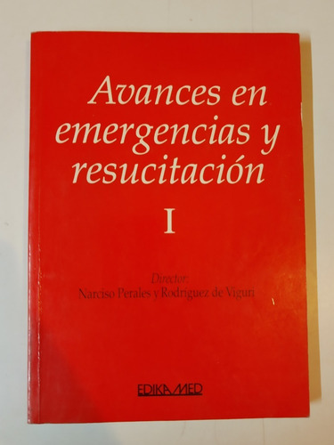 Avances En Emergencias Y Resucitacion 1 - Edika Med L362 