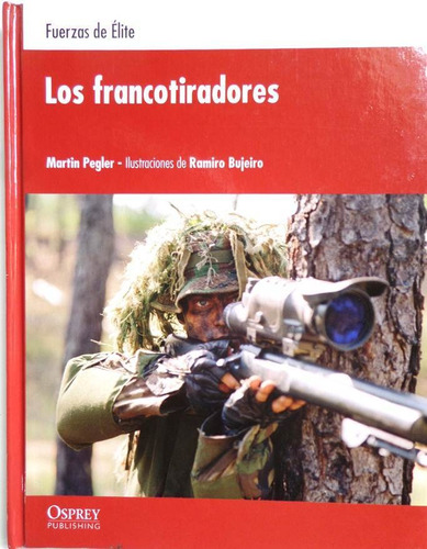 Libro Los Francotiradores Osprey Guerra Mundial Historia