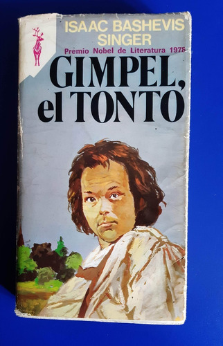 Libro Gimpel El Tonto - Isaac Bashevis Singer