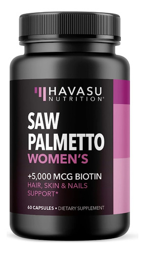 Saw Palmetto / Mujer Havasu Nutrition