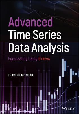 Libro Advanced Time Series Data Analysis - Agung, I. Gust...