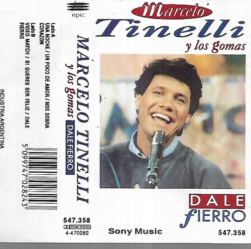 Marcelo Tinelli Y Los Gomas Album Dale Fierro Cassette Nuevo