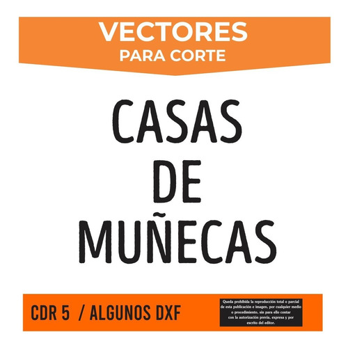 Pack Vectores Casas De Muñecas Laser Cnc Dxf Cdr X Descarga!