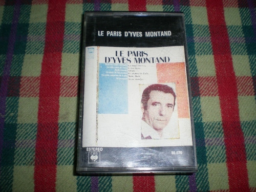  Yves Montand / Le Paris D Yves Montand Cassette