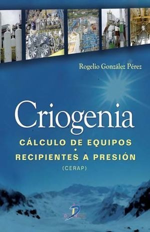 Libro Criogenia Calculo De Equipos Recipientes A Presi Nuevo