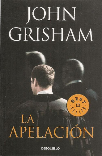 Libro La Apelación De John Grisham