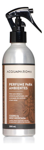 Perfume Para Ambientes Dia A Dia 200ml Cedro E Noz Moscada
