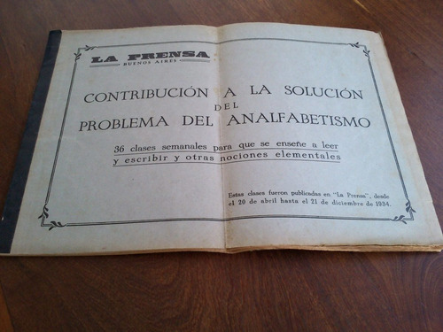 Solución Del Problema Del Analfabetismo 1934 La Prensa