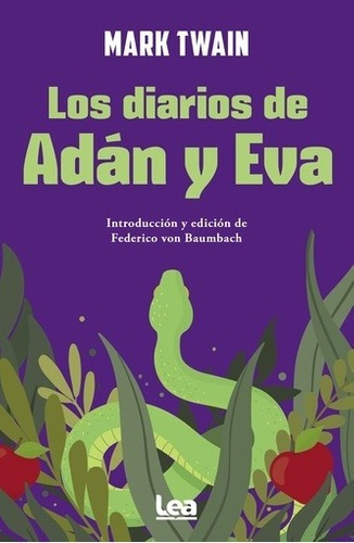 Diarios De Adan Y Eva (filo Y Contrafilo)