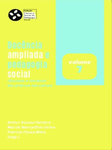Docência Ampliada E Pedagogia Social
