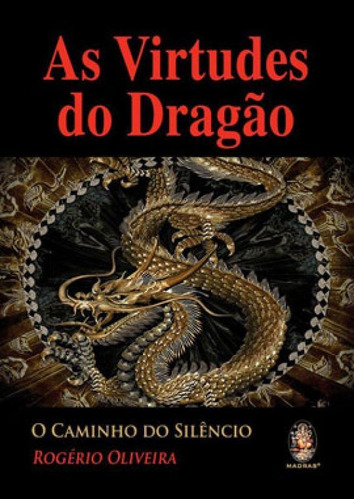 As Virtudes De Dragão