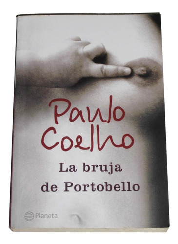 La Bruja De Portobello / Paulo Coelho