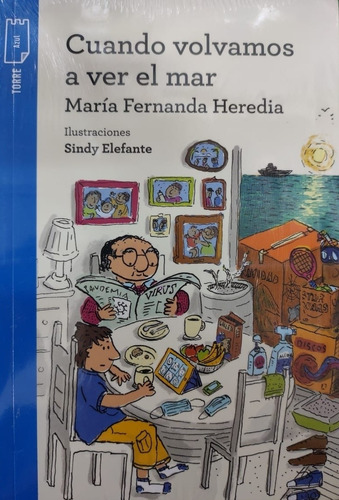 Cuando Volvamos A Ver El Mar-heredia, Maria Fernanda-grupo E